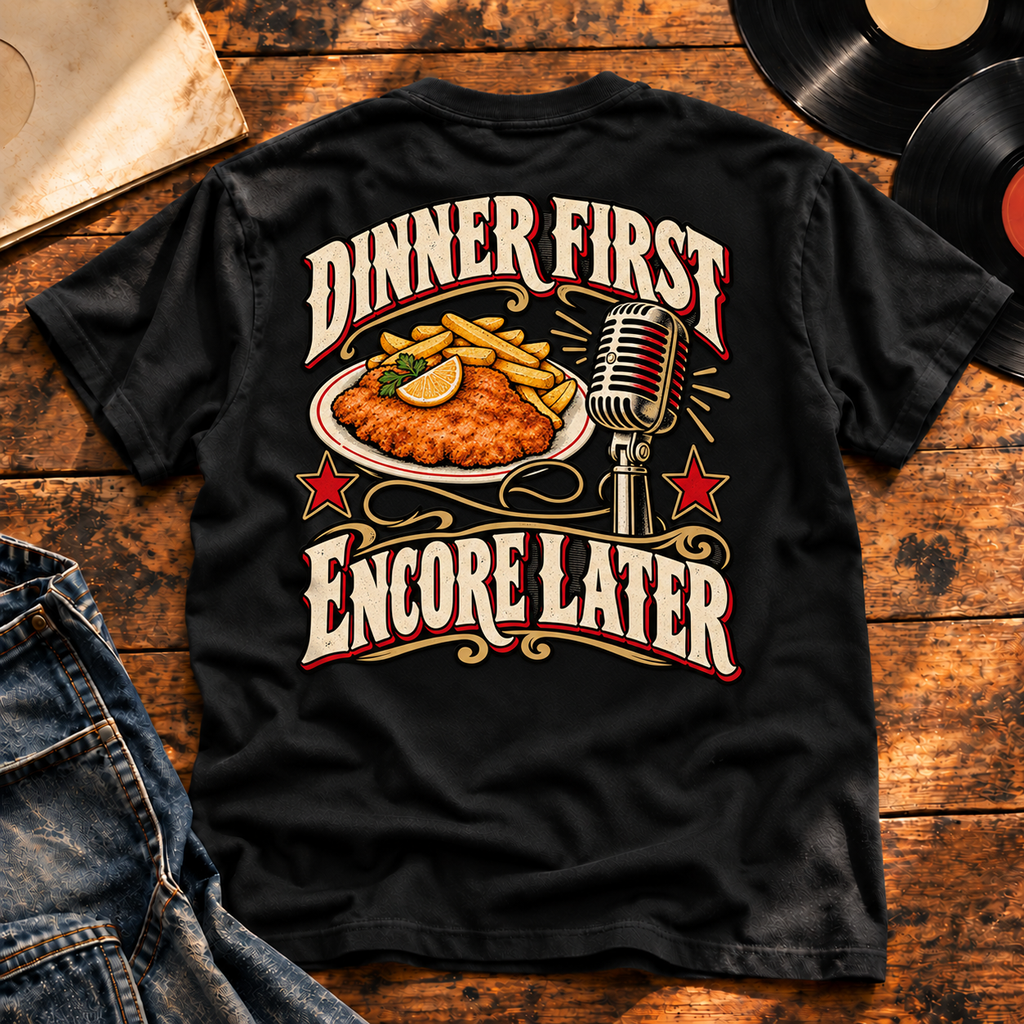 Dinner First Encore Later — Black back view