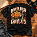 Dinner First Encore Later — Black back view