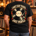 I Don’t Skip Tracks Lifestyle heavyweight tee — back print lifestyle