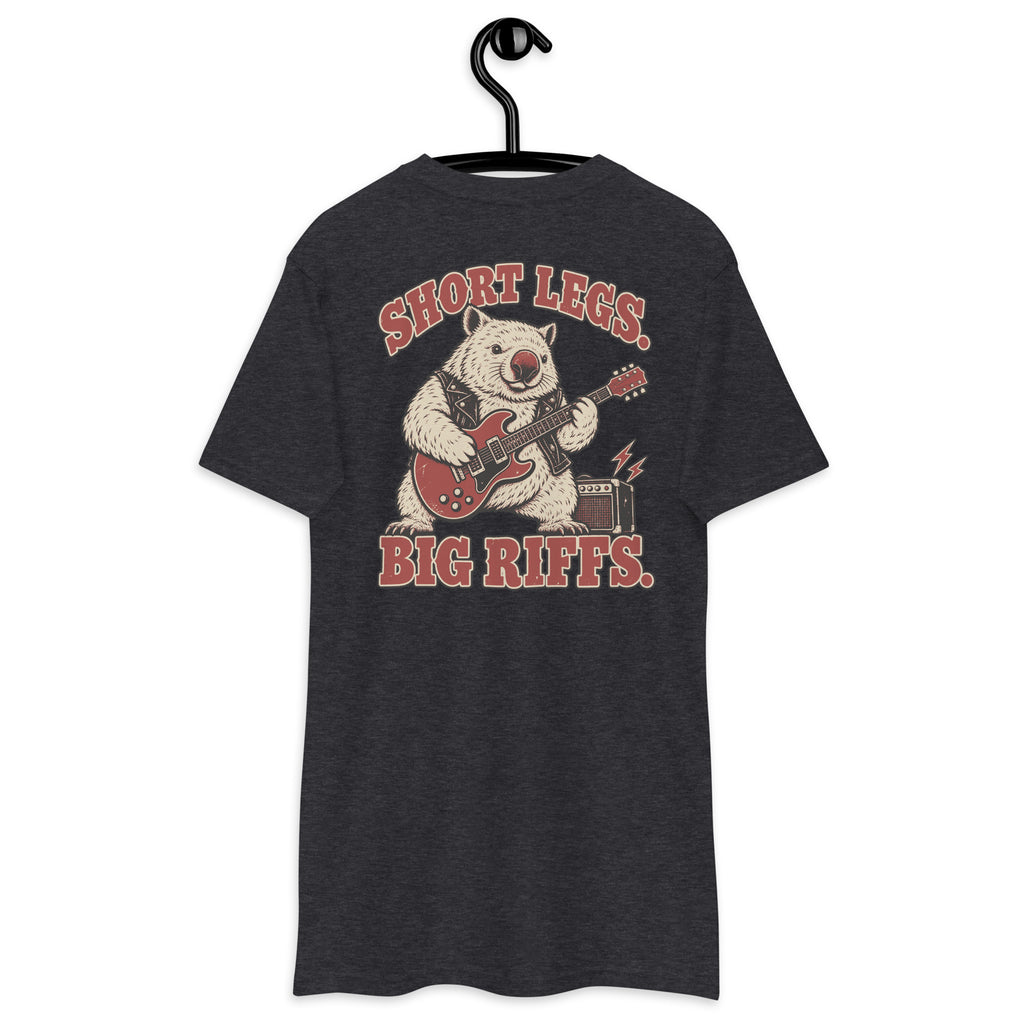 Short Legs. Big Riffs. – Wombat Heavyweight Back Print Tee