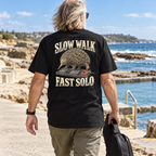 Slow Walk Fast Solo Heavyweight Tee — Black lifestyle back print