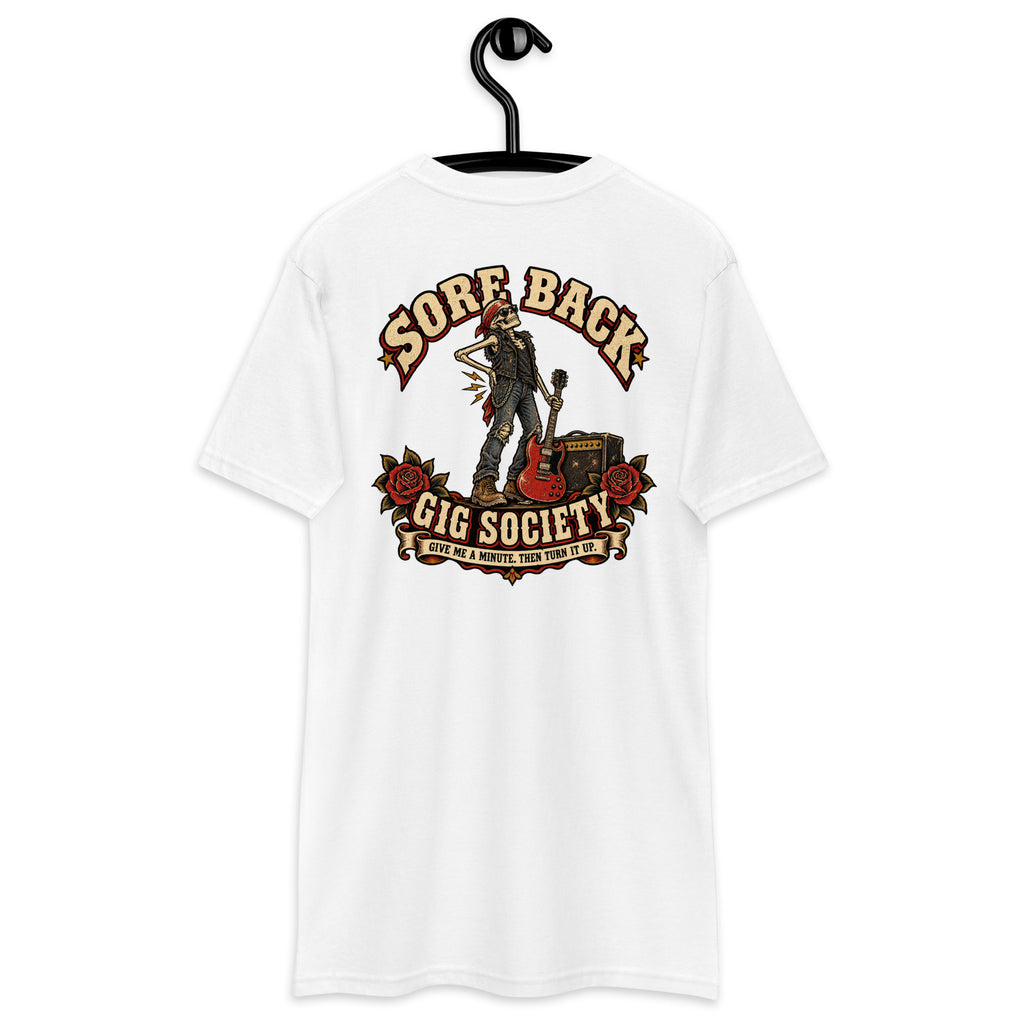 Sore Back Gig Society Heavyweight Tee — White back print, original Printful hanging tee mockup