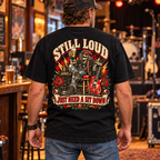 Still Loud Just Need a Sit Down Heavyweight Tee — Lifestyle — back print