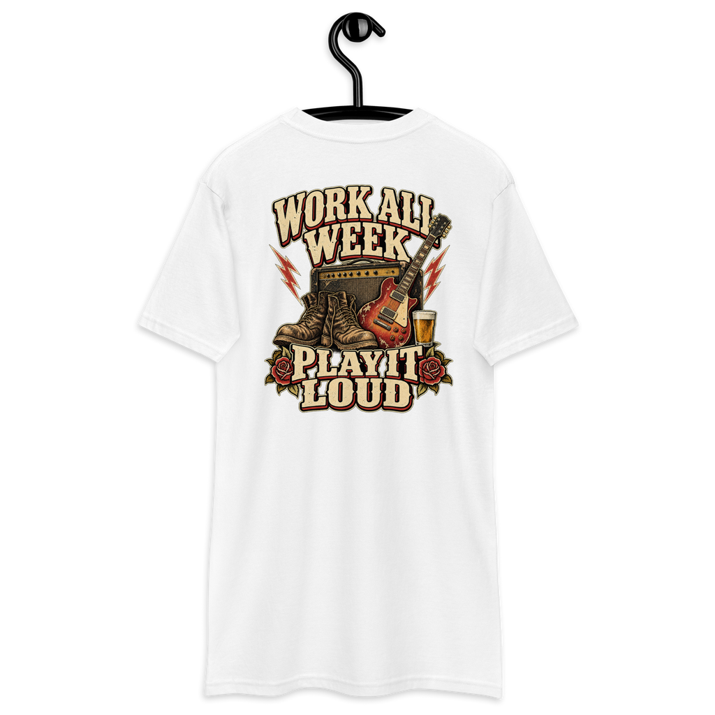 Work All Week Play It Loud heavyweight tee — White back print hanger mockup